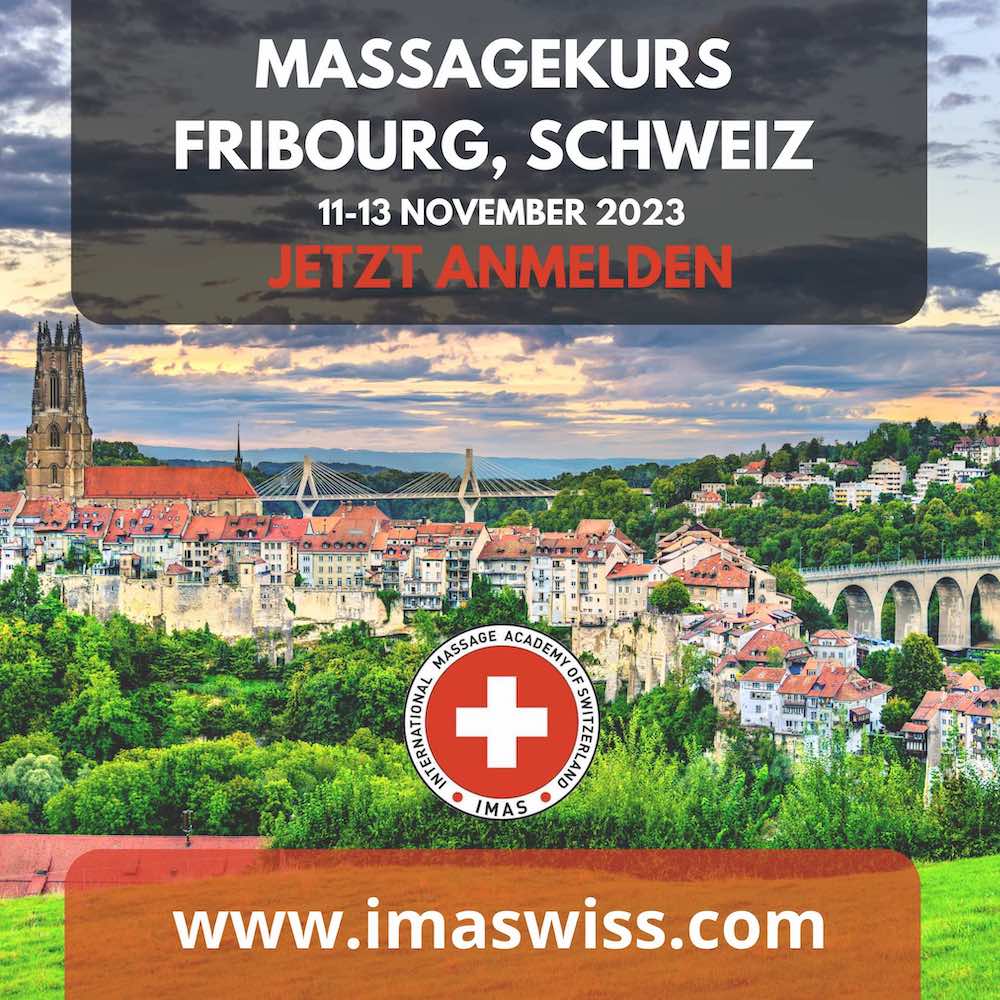 Massage Kurz Fribourg, Schweiz, Deutsch