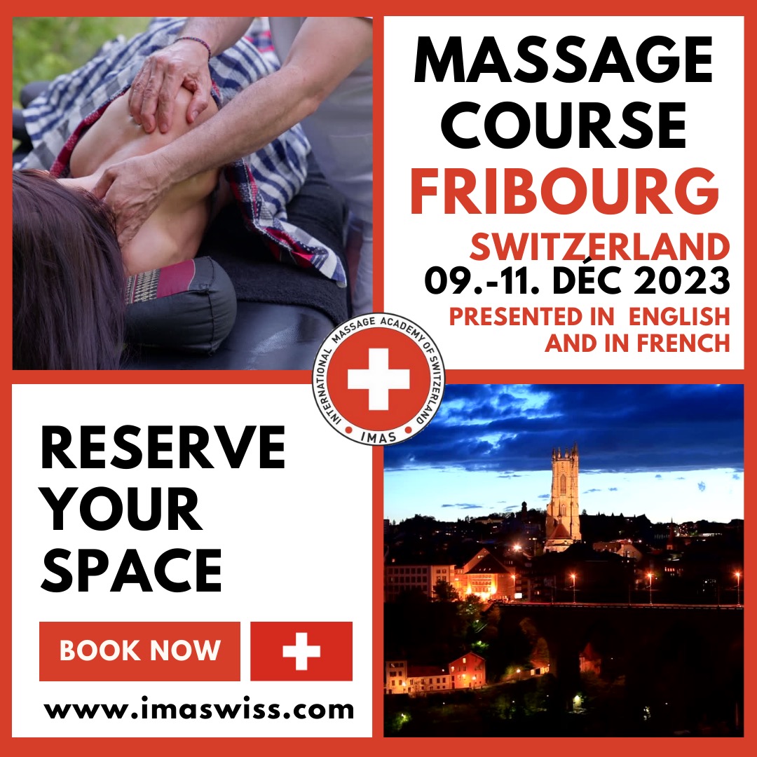 Massage Courses IMAS International Massage Academy Switzerland - Course De Massage - Fribourg France Suisse 1 (2)