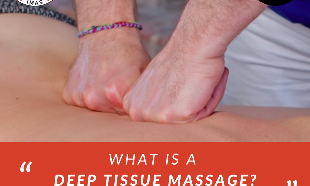 What is a deep tissue massage