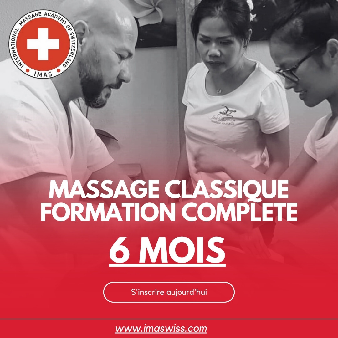 LE COURS COMPLET DE MASSAGE CLASSIQUE 6 MOIS